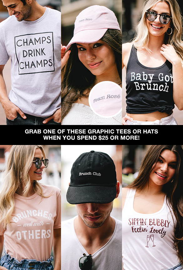 Grab one of these graphic tees or hats when you spend $25 or more!